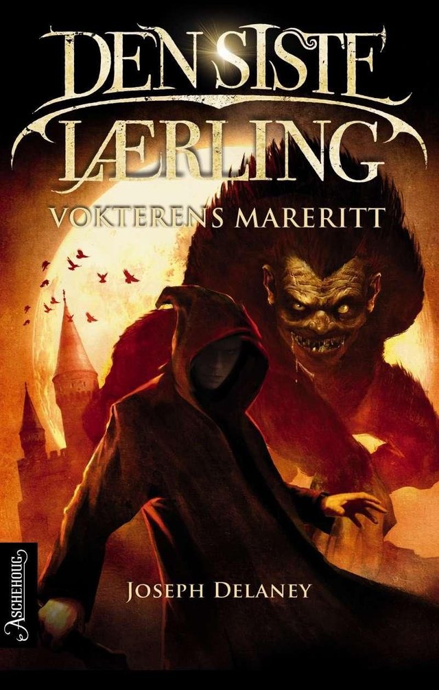 "Vokterens mareritt" av Joseph Delaney