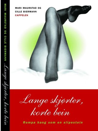 Lange skjørter, korte bein - rompa hang som en slipestein