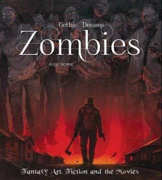Zombies - fantasy art, fiction & the movies