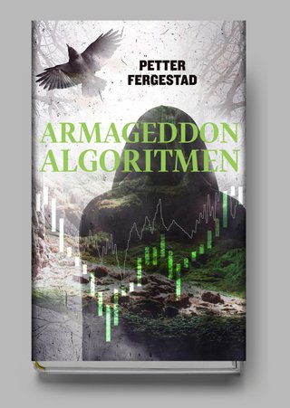 "Armageddon-algoritmen" av Petter Fergestad