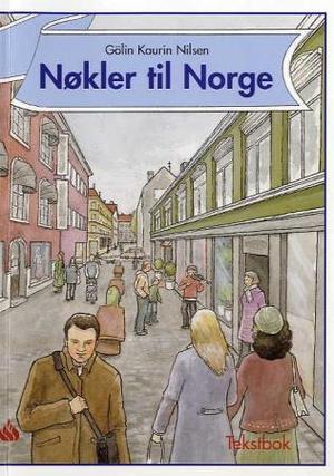 "Nøkler til Norge - tekstbok" av Gölin Kaurin Nilsen