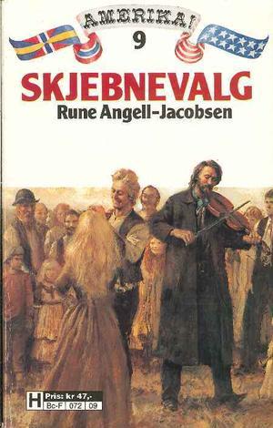 "Skjebnevalg" av Rune Angell-Jacobsen