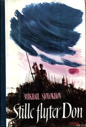 "Stille flyter Don" av mIKHAIL sJOLOKHOV