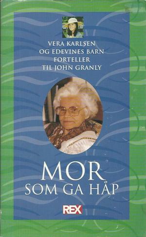 "Mor som ga håp" av Vera Karlsen