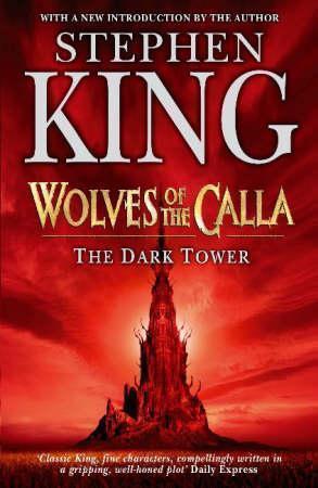 "The dark tower V - wolves of the Calla" av Stephen King