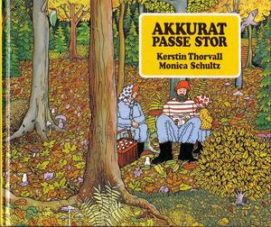 Akkurat passe stor