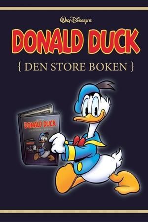 Donald Duck - den store boken