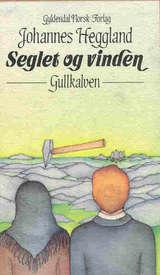 Seglet og vinden - gullkalven