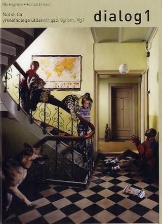 "Dialog 1 - norsk for yrkesfaglege utdanningsprogram, vg1" av Ola Engelien