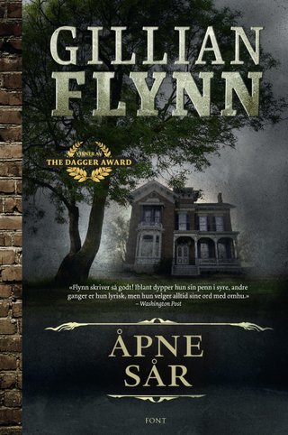 "Åpne sår" av Gillian Flynn