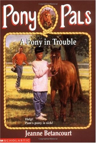 "Pp #03 A Pony in Trouble (Pony Pals)" av Jeanne Betancourt