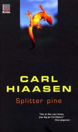 "Splitter pine" av Carl Hiaasen
