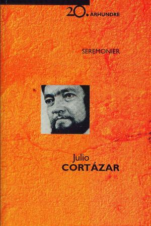 "Seremonier noveller" av Julio Cortázar
