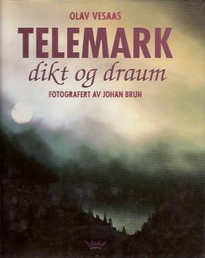 Telemark - dikt og draum