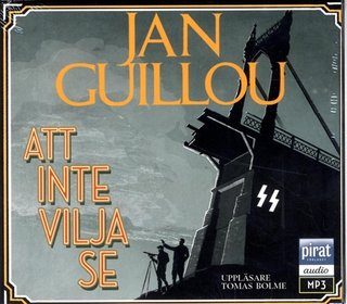 "Att inte vilja se" av Jan Guillou