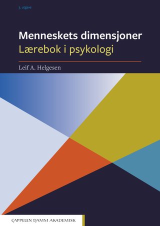 Menneskets dimensjoner - lærebok i psykologi