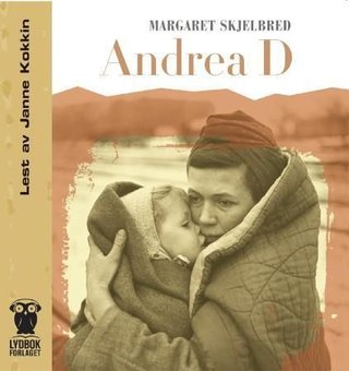 "Andrea D" av Margaret Skjelbred