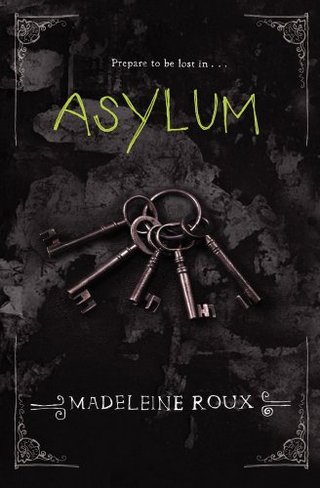 "Asylum" av Madeleine Roux