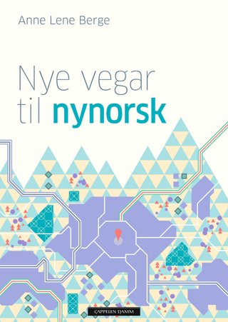 Nye vegar til nynorsk