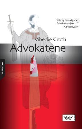 "Advokatene" av Vibecke Groth