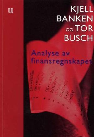"Analyse av finansregnskapet" av Kjell Banken