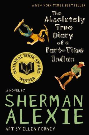 "The Absolutely True Diary of a Part-Time Indian" av Sherman Alexie
