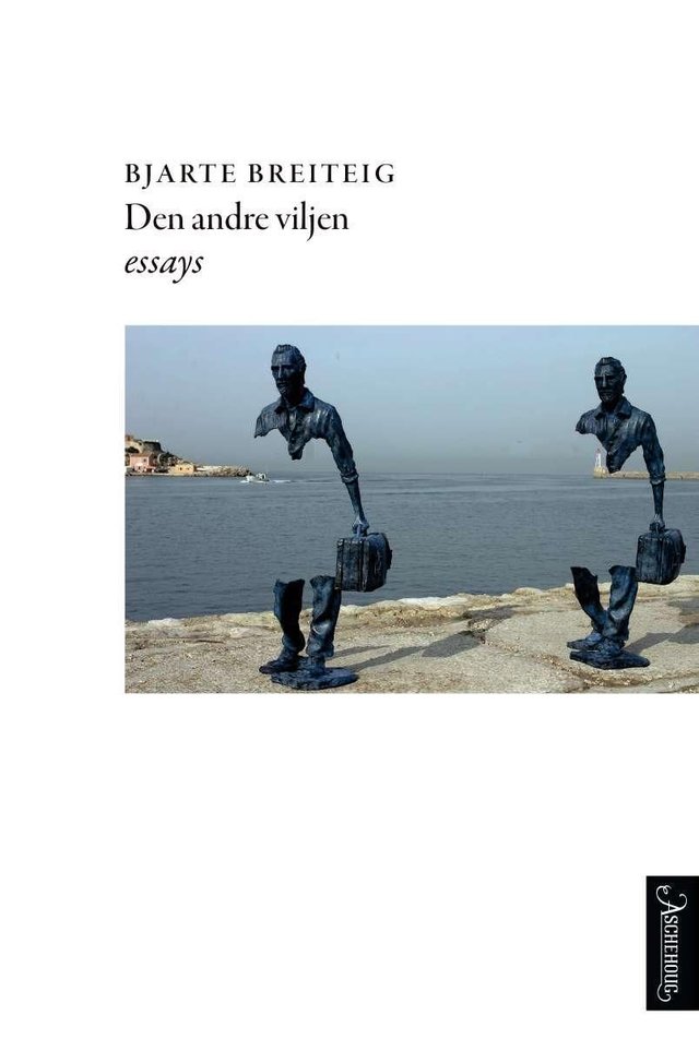 "Den andre viljen - essays" av Bjarte Breiteig