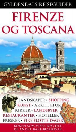 Firenze og Toscana