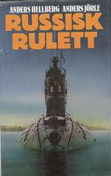 "Russisk rulett" av Anders Hellberg