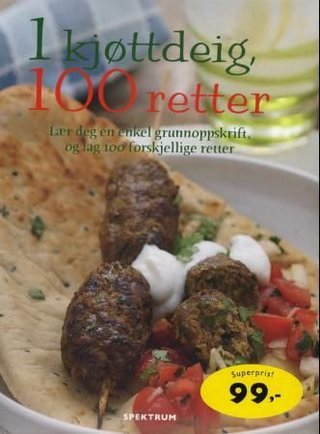 1 kjøttdeig, 100 retter - lær deg én enkel grunnoppskrift og lag 100 forskjellige retter