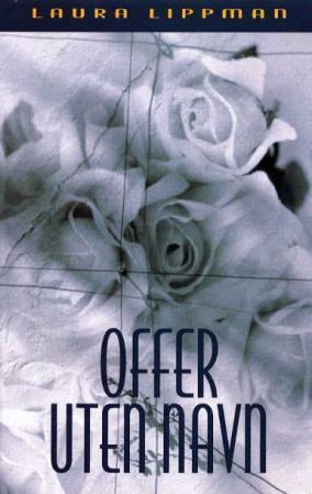 "Offer uten navn" av Laura Lippman