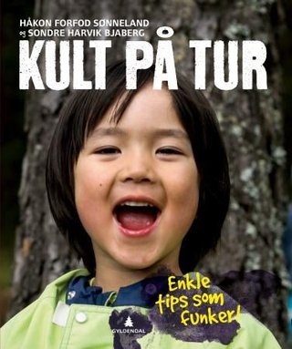 Kult på tur - enkle tips som funker!
