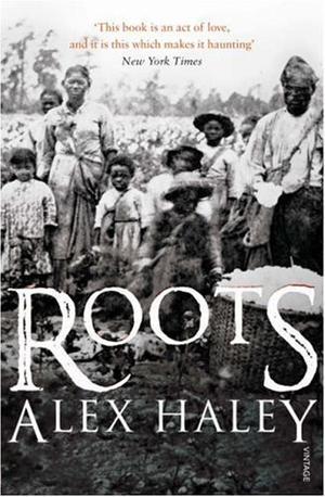 "Roots" av Alex Haley