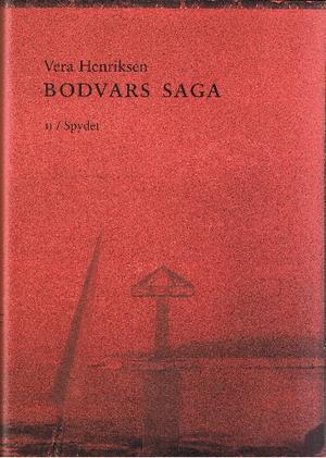 Spydet - Bodvars saga
