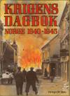 Krigens dagbok - Norge 1940-1945