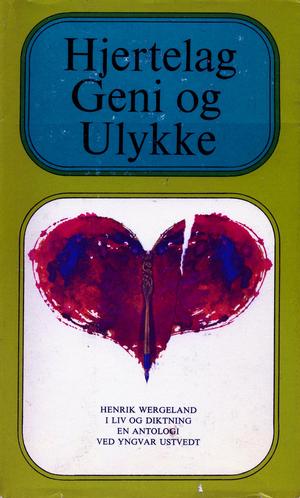 "Hjertelag, geni og ulykke" av Yngvar Ustvedt