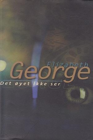 "Det øyet ikke ser" av Elizabeth George