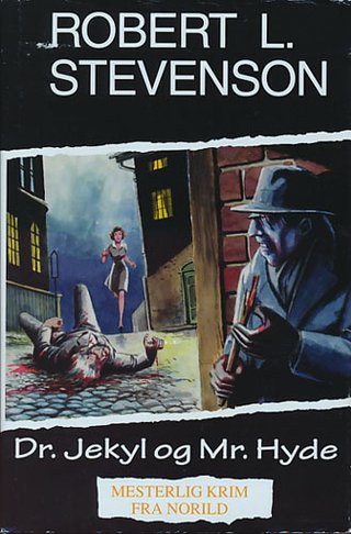 "Dr. Jekyll og Mr. Hyde og andre historier" av Robert Louis Stevenson