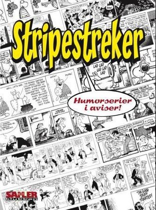 "Stripestreker - humorserier i aviser" av Haakon W. Isachsen