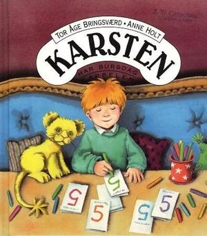 "Karsten har bursdag" av Tor Åge Bringsværd