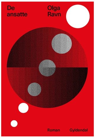 "De ansatte" av Olga Ravn
