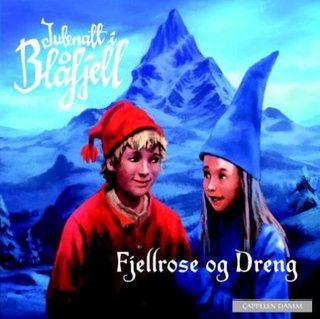 Julenatt i Blåfjell - Fjellrose og Dreng
