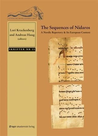 The sequences of Nidaros - a Nordic repertory & its European context