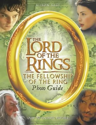 "The Fellowship of the Ring Photo Guide (The Lord of the Rings Movie Tie-In)" av Alison Sage
