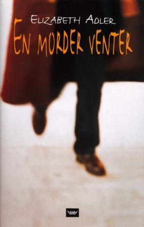 "En morder venter" av Elizabeth Adler
