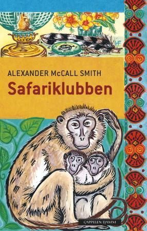 "Safariklubben" av Alexander McCall Smith