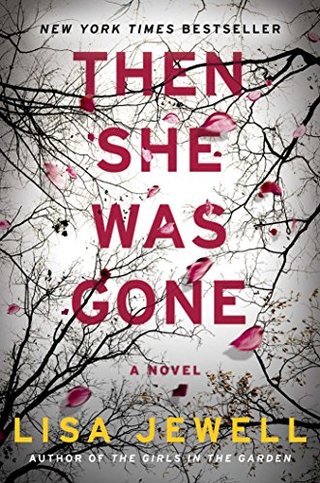 "Then She Was Gone - A Novel" av Lisa Jewell