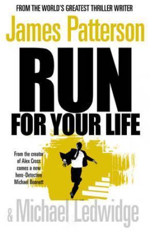 "Run for your life" av James Patterson