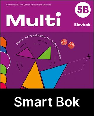 "Multi 5B, 3. utg. - Elevbok : Smart bok : matematikk for barnesteget" av Bjørnar Alseth