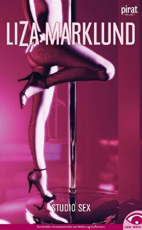 "Studio sex" av Liza Marklund